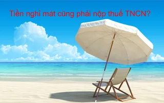 Tien Nghi Mat Cung Phai Nop Thue TNCN1