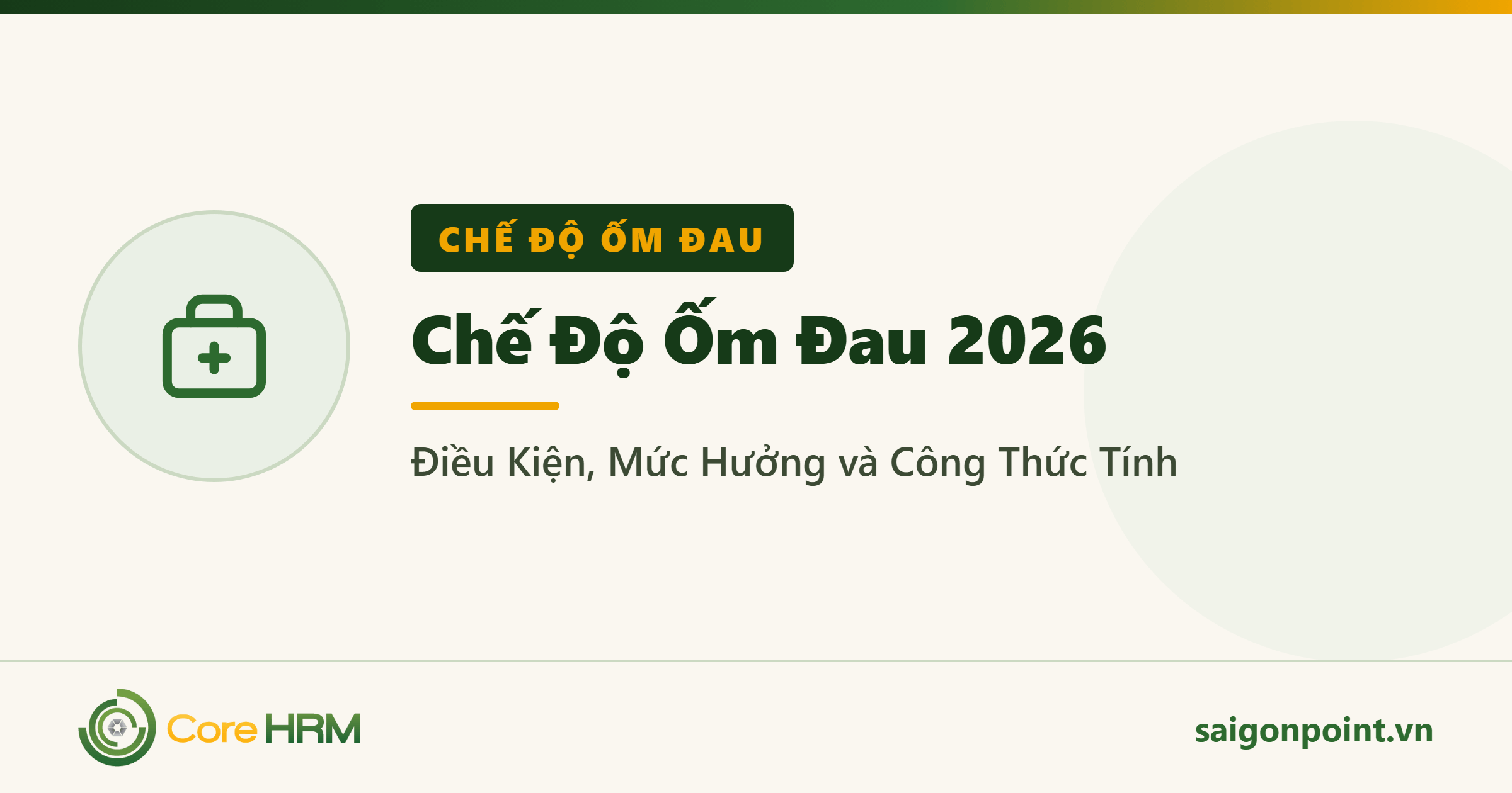 Chế Độ Ốm Đau 2026: Điều Kiện, Mức Hưởng và Công Thức Tính