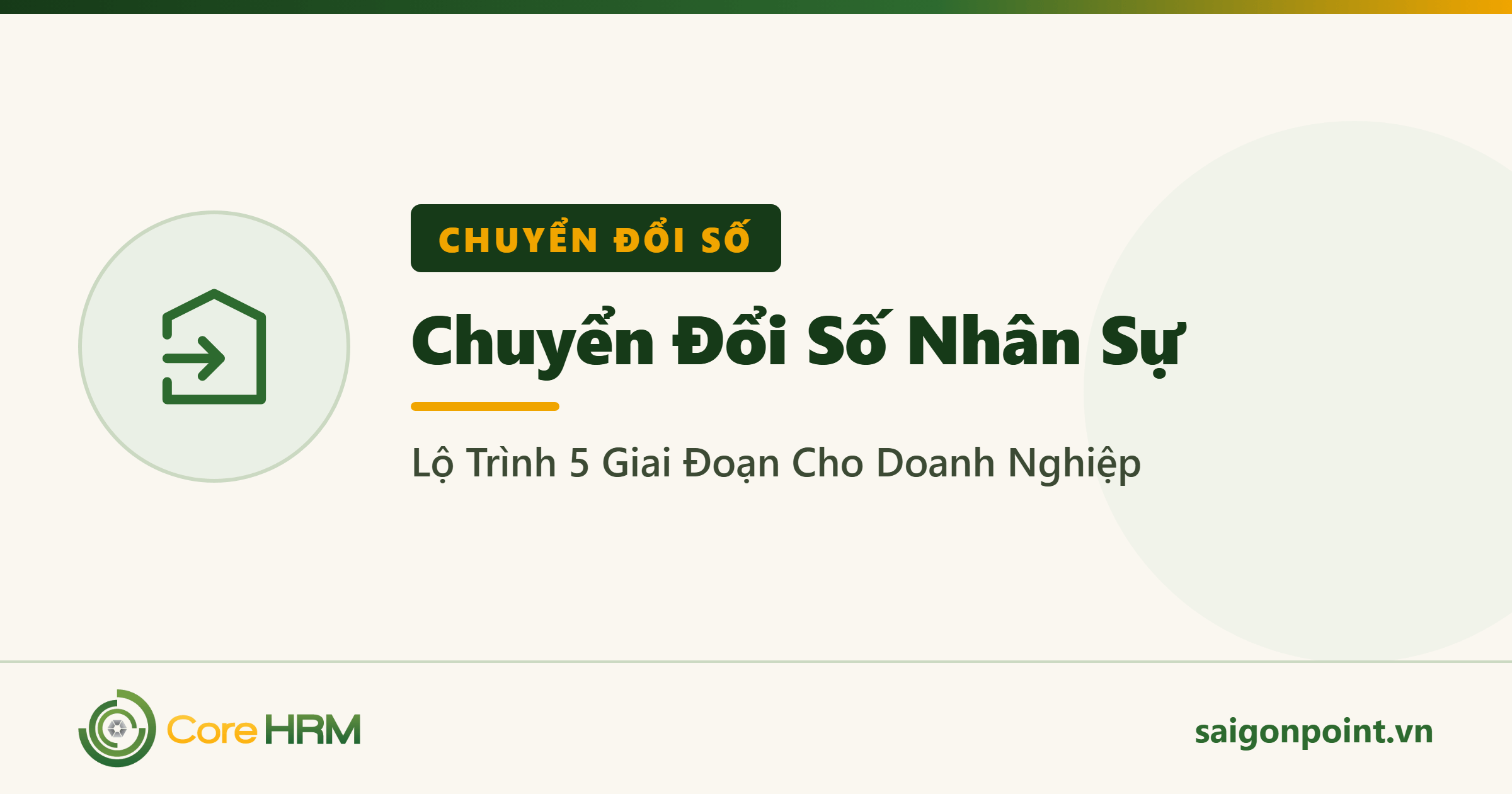 Chuyển Đổi Số Nhân Sự: Lộ Trình 5 Giai Đoạn Cho Doanh Nghiệp