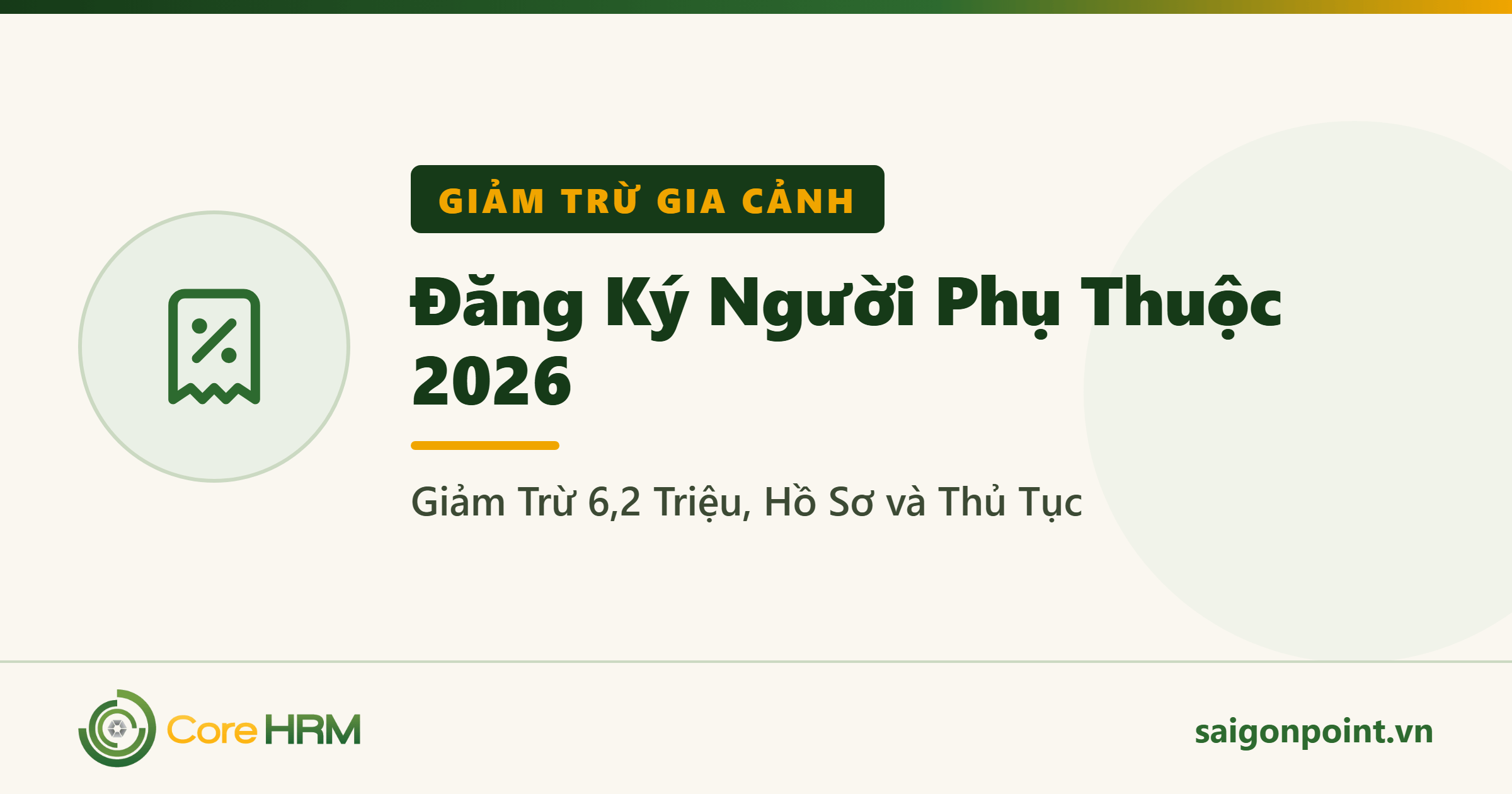 Đăng Ký Người Phụ Thuộc 2026: Giảm Trừ 6,2 Triệu, Hồ Sơ và Thủ Tục