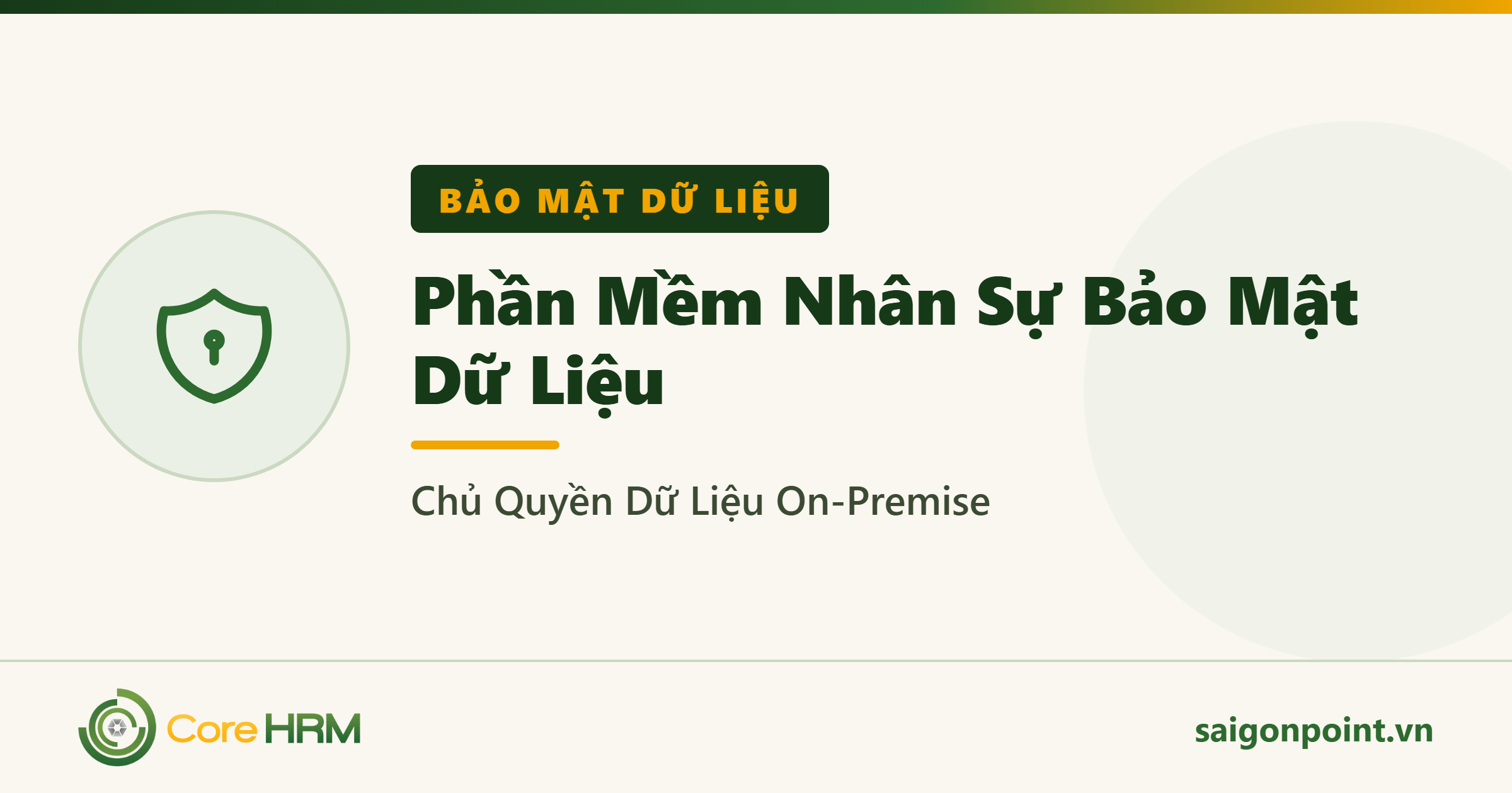 Phần Mềm Nhân Sự Bảo Mật Dữ Liệu: Chủ Quyền Dữ Liệu On-Premise