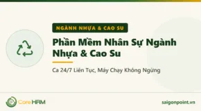 Phần Mềm Nhân Sự Ngành Nhựa & Cao Su: Ca 24/7 Liên Tục, Máy Chạy Không Ngừng