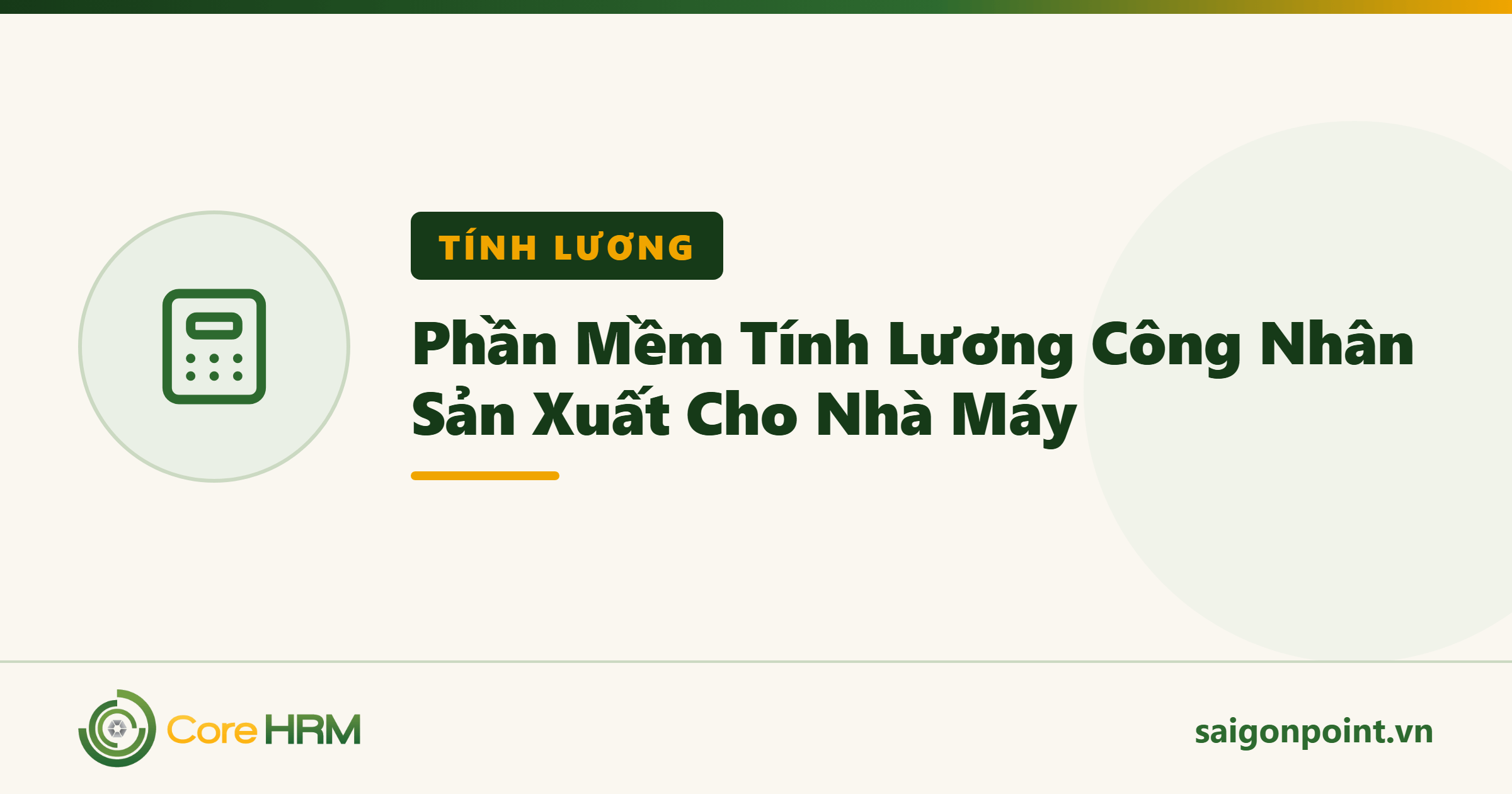 Phần Mềm Tính Lương Công Nhân Sản Xuất Cho Nhà Máy