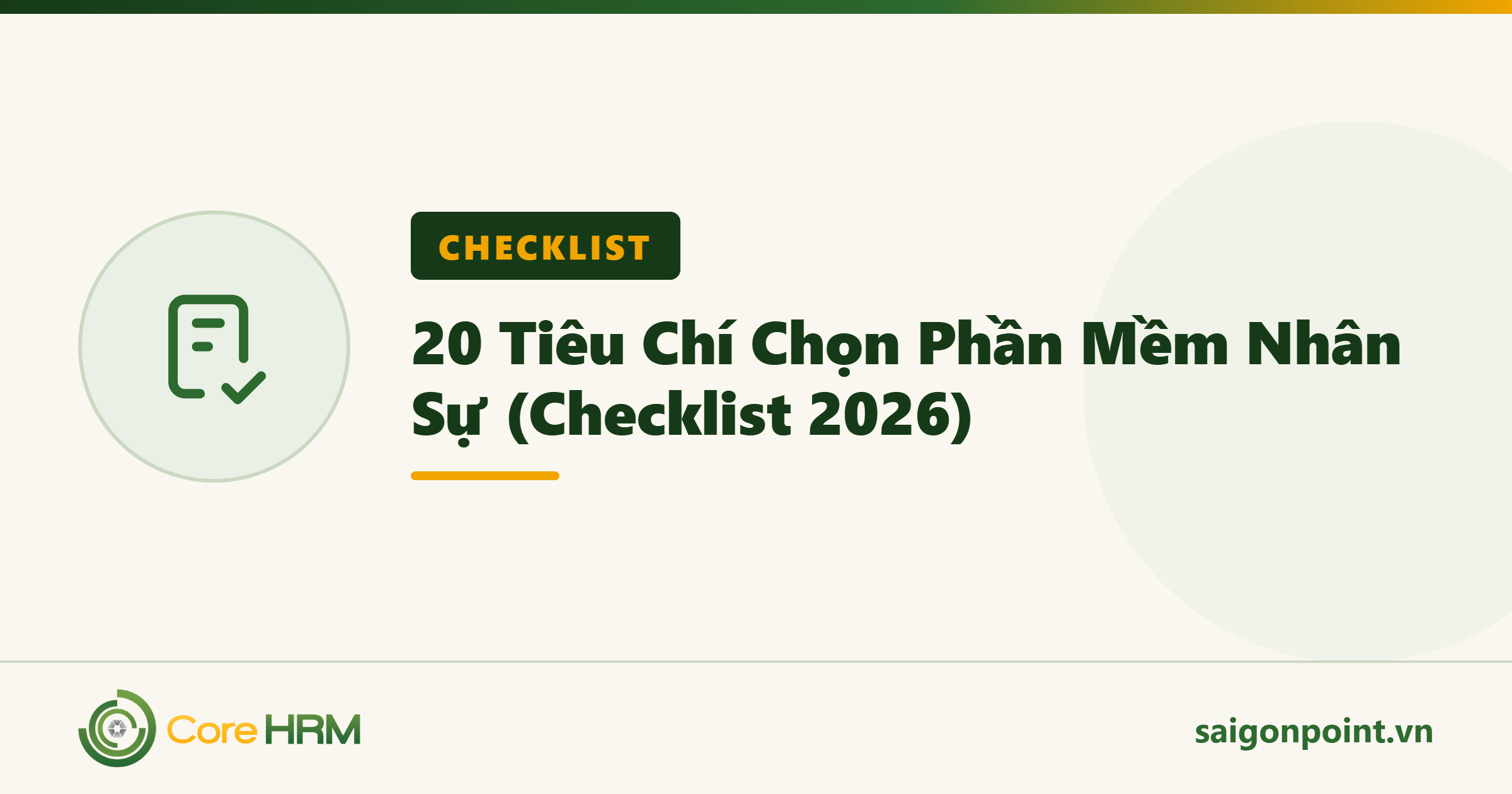 20 Tiêu Chí Chọn Phần Mềm Nhân Sự (Checklist 2026)