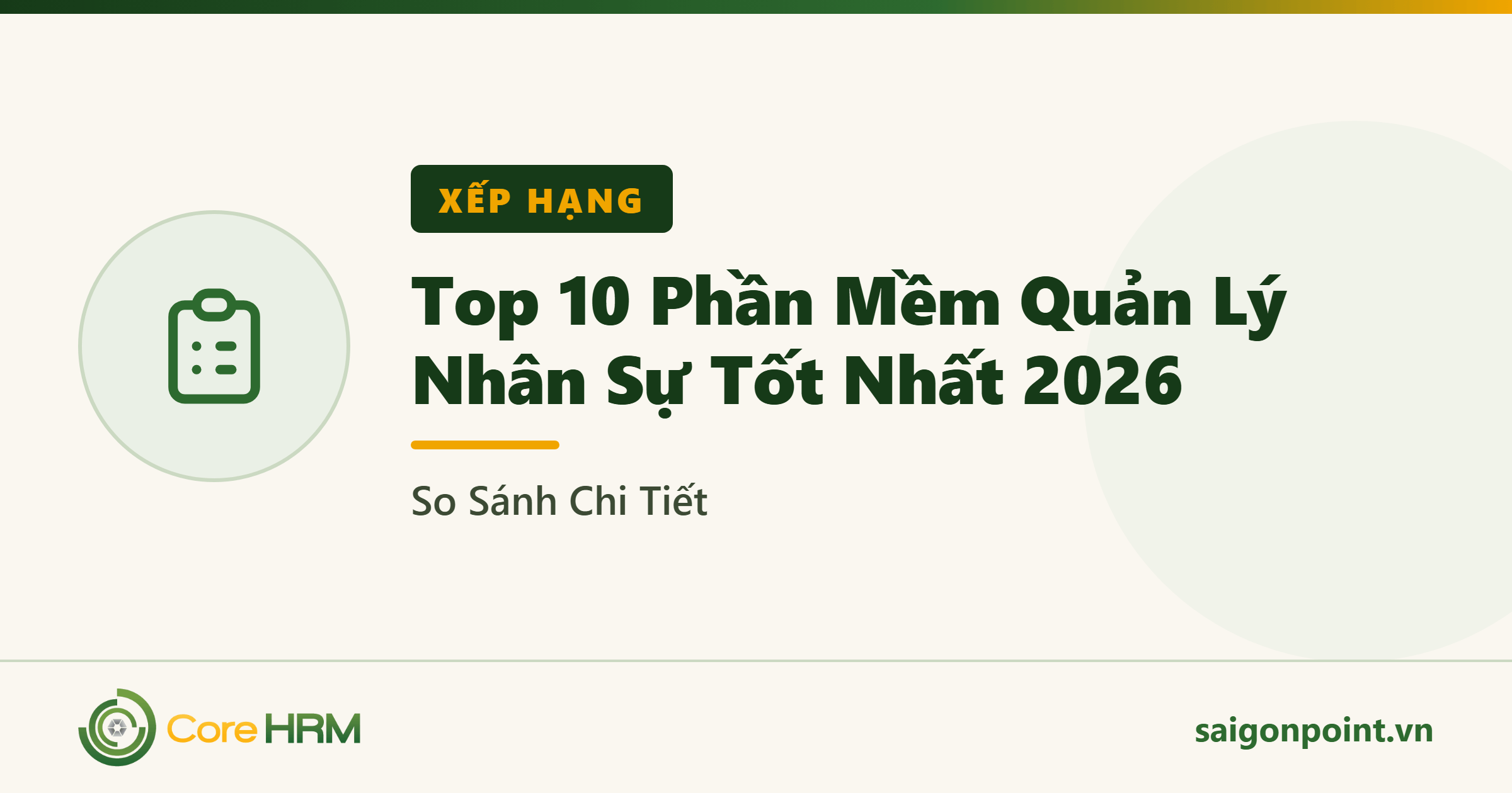 Top 10 Phần Mềm Quản Lý Nhân Sự Tốt Nhất 2026: So Sánh Chi Tiết