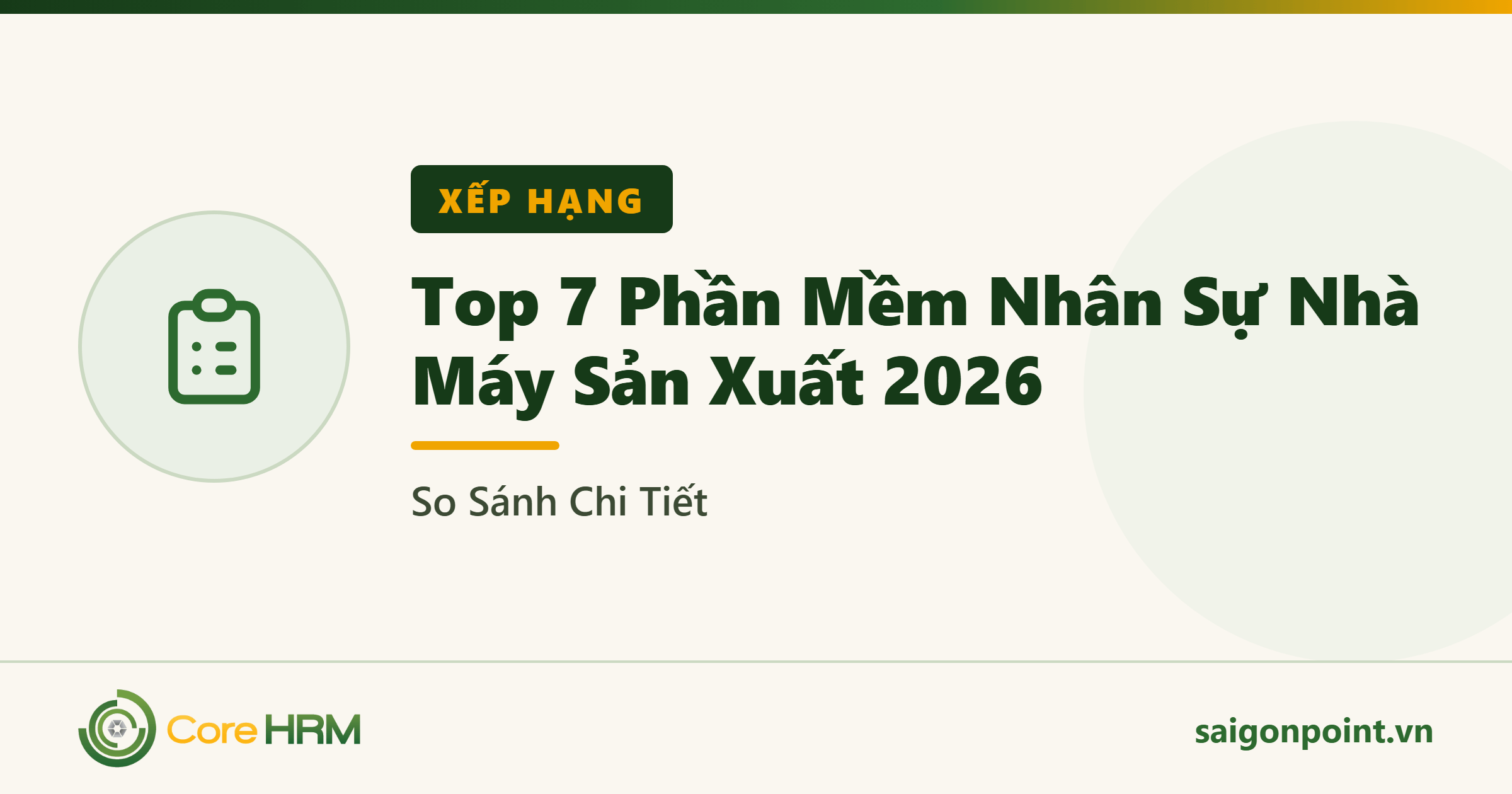 Top 7 Phần Mềm Nhân Sự Nhà Máy Sản Xuất 2026 — So Sánh Chi Tiết