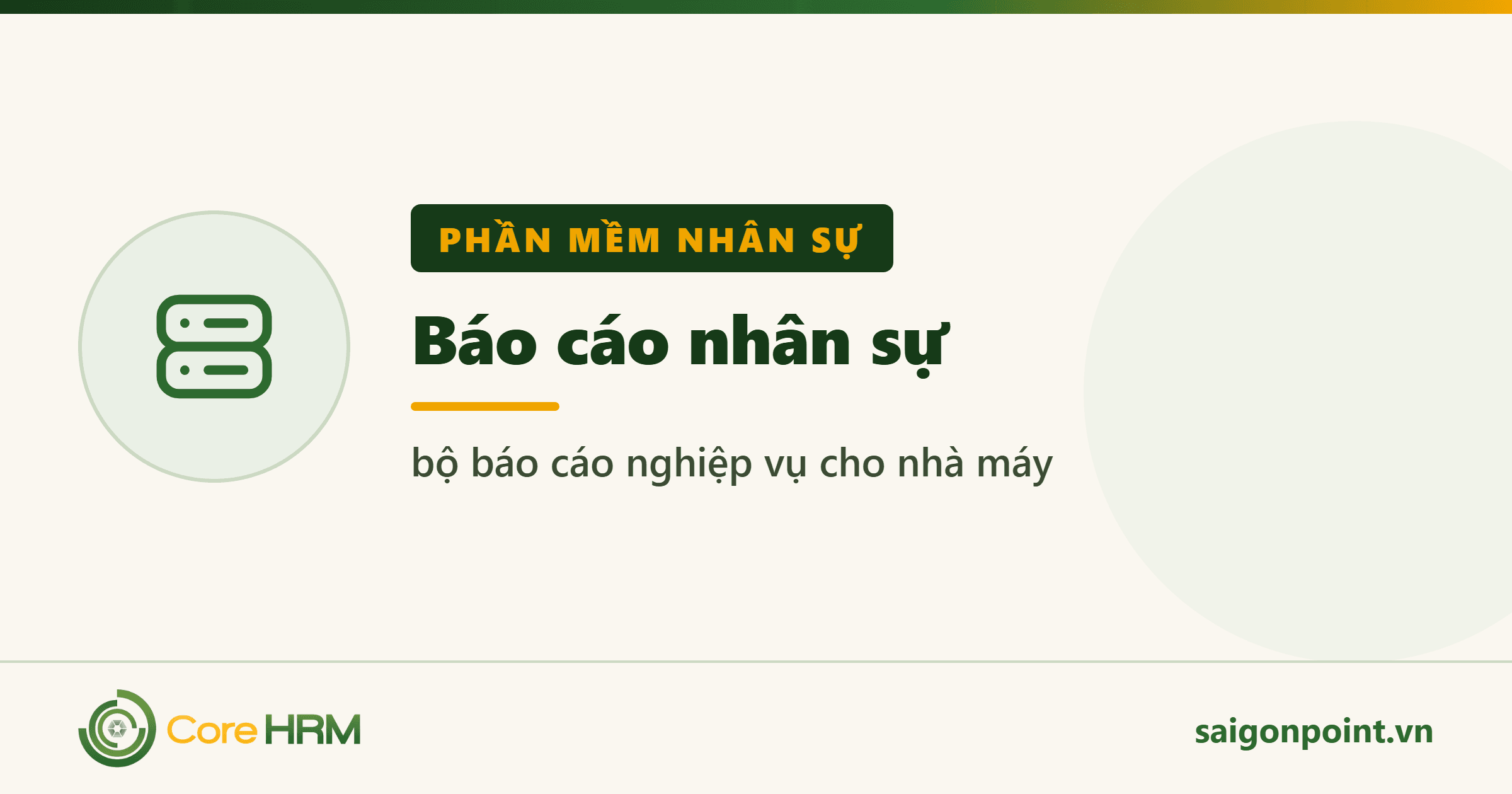 Báo cáo nhân sự — bộ báo cáo nghiệp vụ cho nhà máy