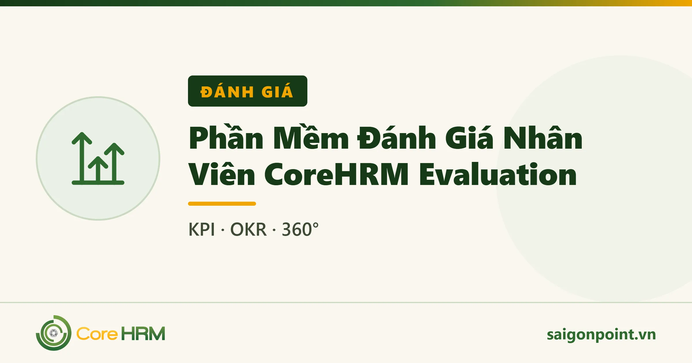 Phần Mềm Đánh Giá Nhân Viên CoreHRM Evaluation — KPI · OKR · 360°