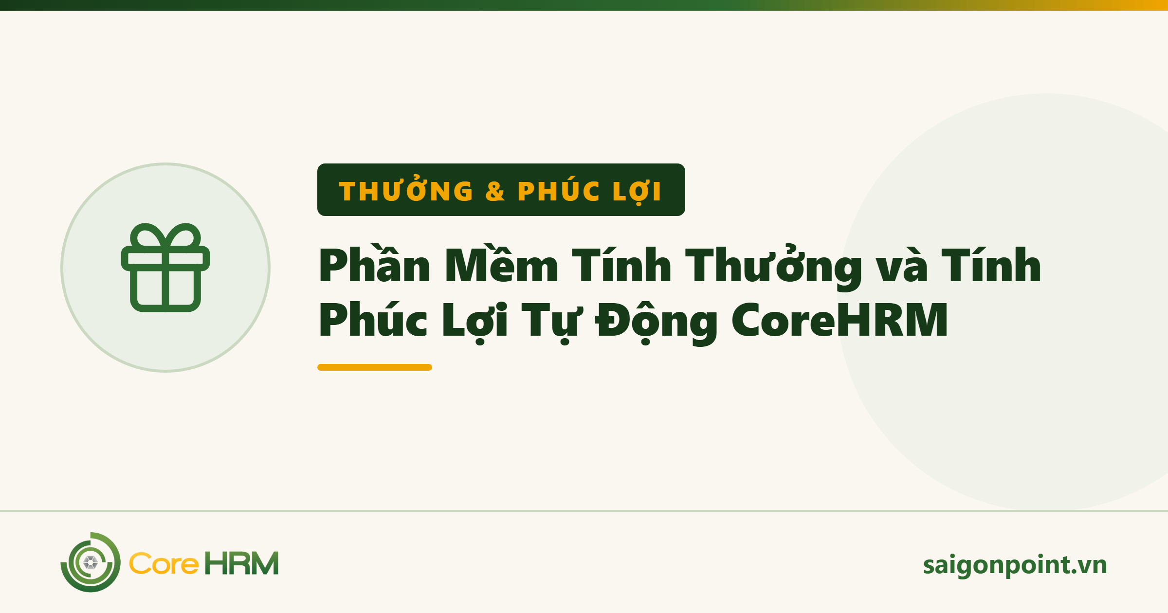 Phần Mềm Tính Thưởng và Tính Phúc Lợi Tự Động CoreHRM
