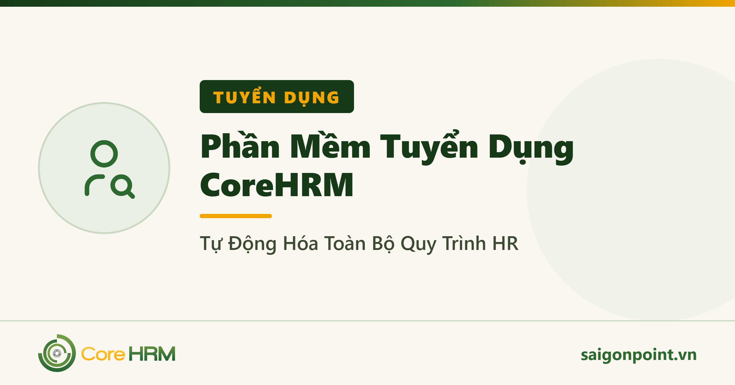 Phần Mềm Tuyển Dụng CoreHRM — Tự Động Hóa Toàn Bộ Quy Trình HR