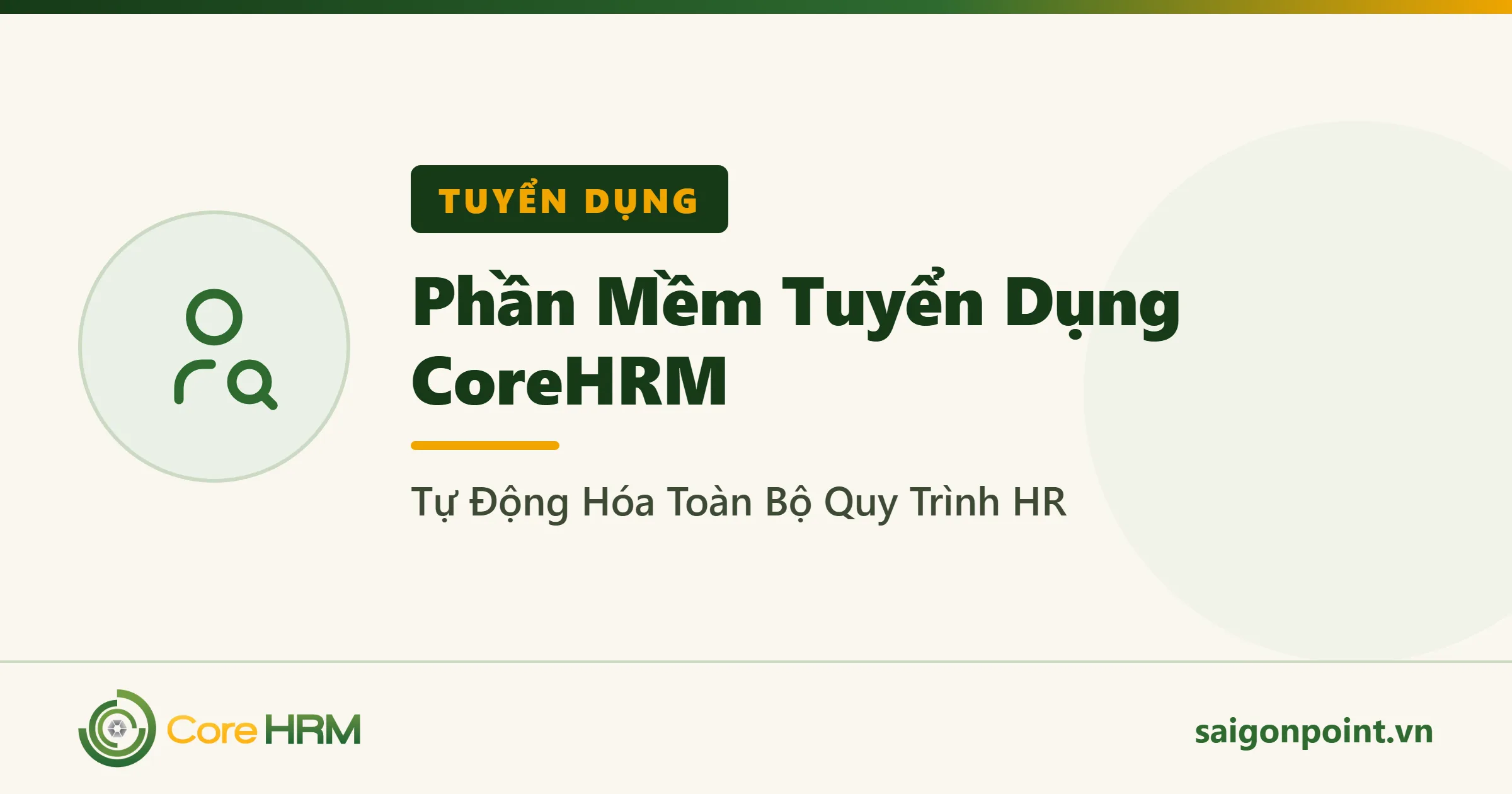Phần Mềm Tuyển Dụng CoreHRM — Tự Động Hóa Toàn Bộ Quy Trình HR