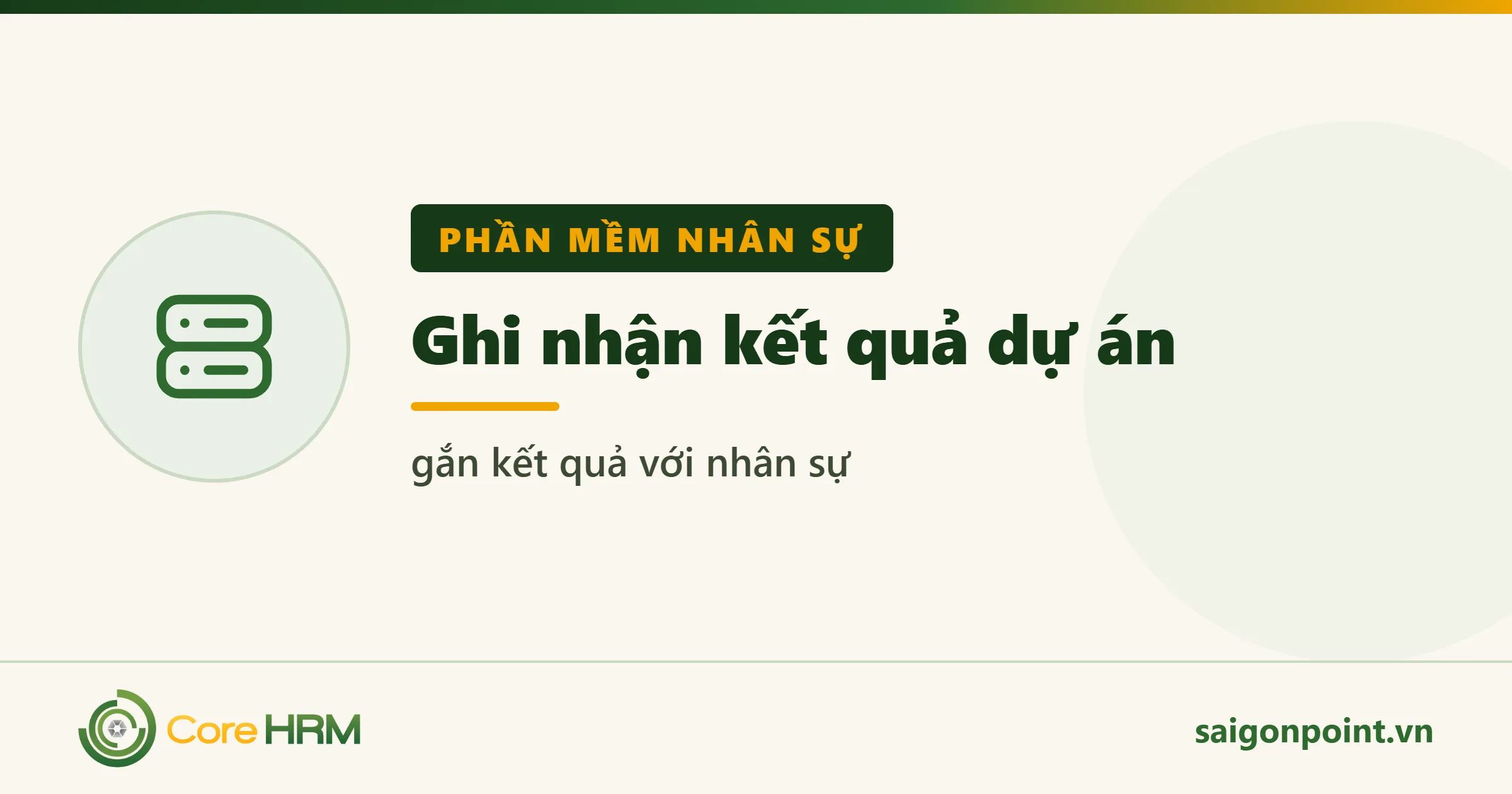 Ghi nhận kết quả dự án — gắn kết quả với nhân sự