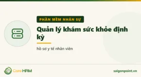 Quản lý khám sức khỏe định kỳ — hồ sơ y tế nhân viên